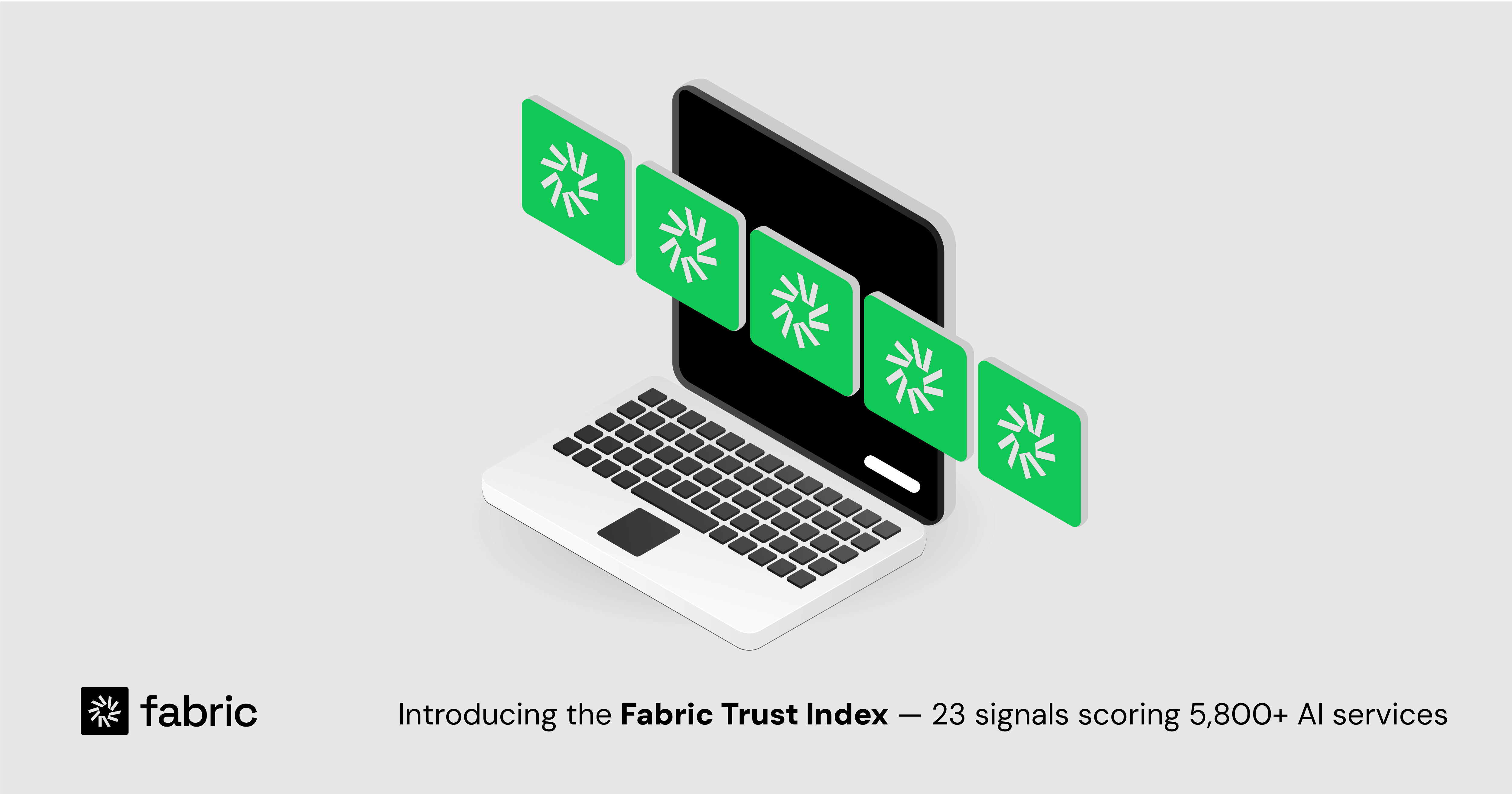 Introducing the Fabric Trust Index